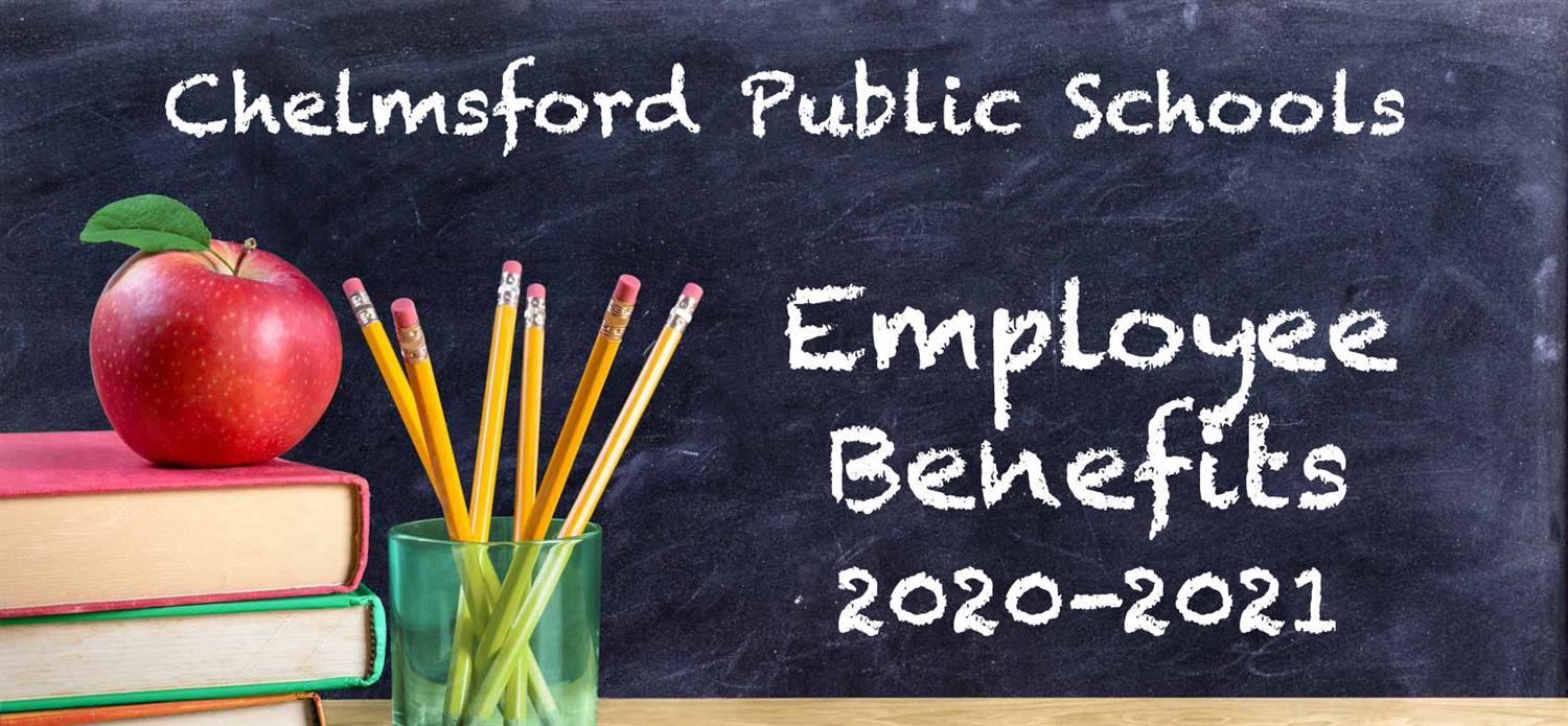 Employee Benefits Chelmsford Public Schools