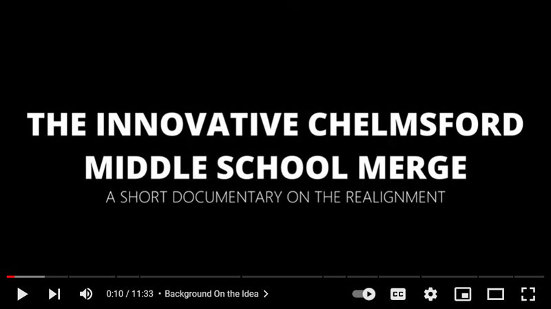 The Chelmsford Middle Schools Merge