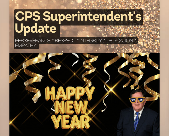 CPS SUperintendent's Update - January 9, 2026